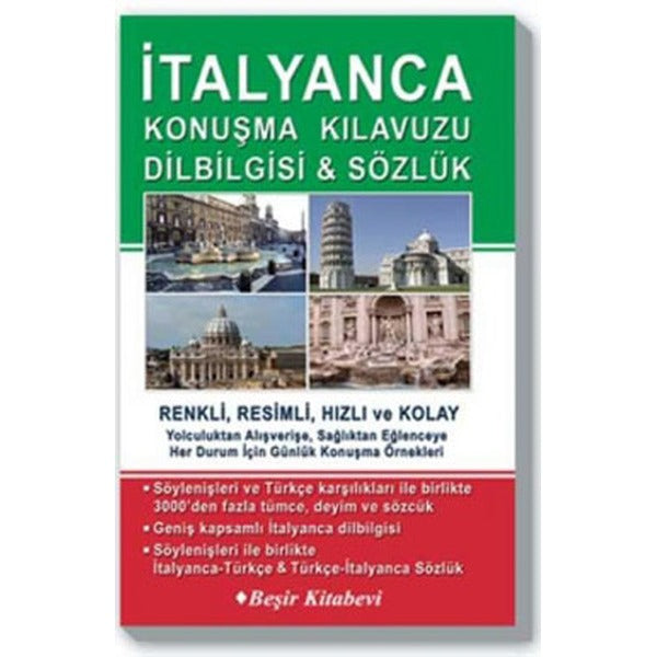 İtalyanca Konuşma Kılavuzu Dilbilgisi Sözlük | Beşir Kitabevi (Ciltsiz)