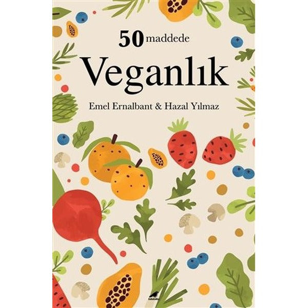 50 Maddede Veganlık | Karakarga Yayınları