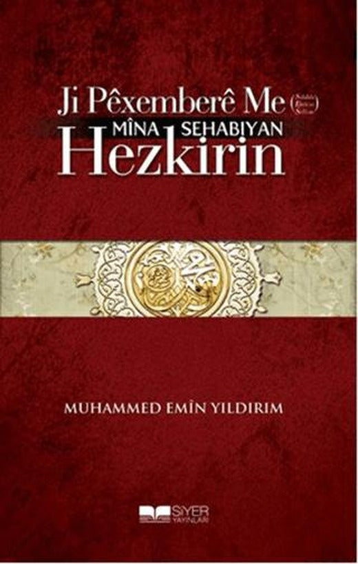 Ji Pexembere Me Mina Sehabıyan Hezkirin | Siyer Yayınları (Ciltsiz)