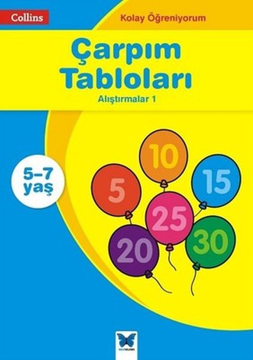 Kolay Öğreniyorum-Çarpım Tabloları Alıştırmalar 1 (5-7 Yaş) | Mavi Kelebek