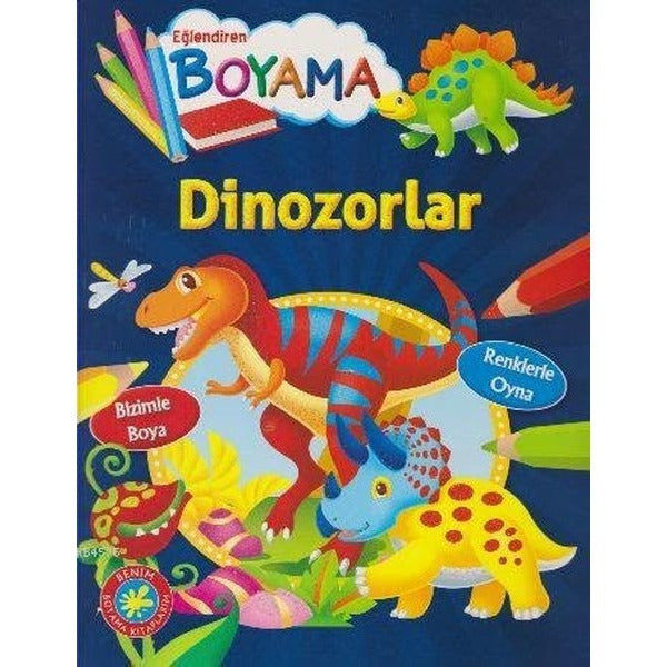 Eğlendiren Boyama - Dinozorlar | Parıltı Yayınları