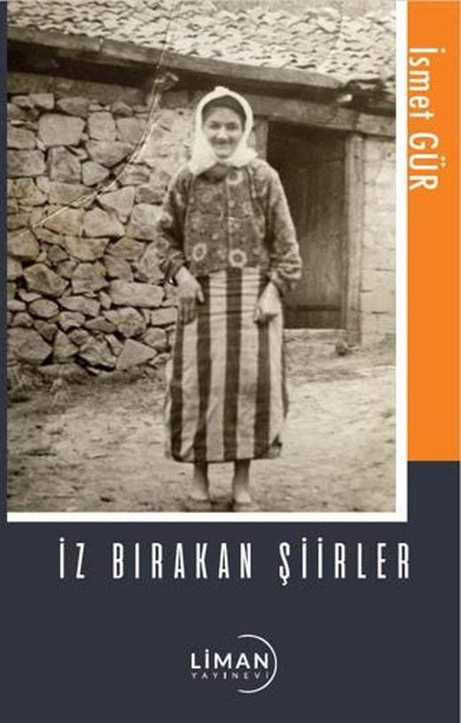 İz Bırakan Şiirler | Liman Yayınevi (Ciltsiz)