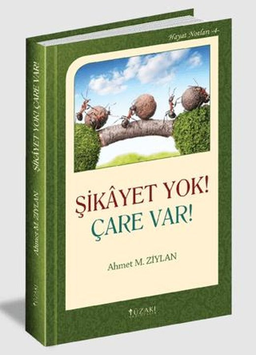 Şikayet Yok! Çare Var!