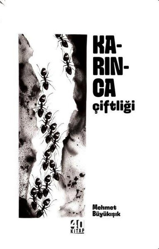 Karınca Çiftliği | 40 Kitap (e-Kitap)
