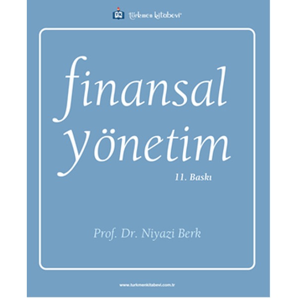 Finansal Yönetim | Türkmen Kitabevi (Ciltsiz)