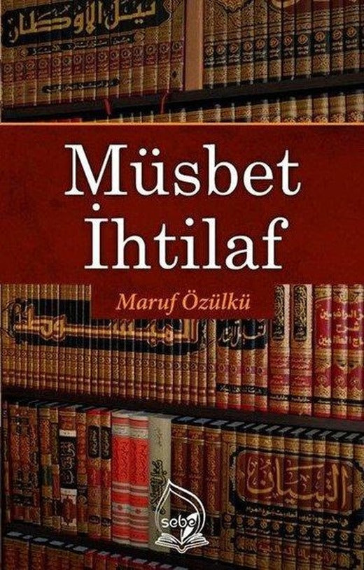 Müsbet İhtilaf | Sebe (İnce Kapak)