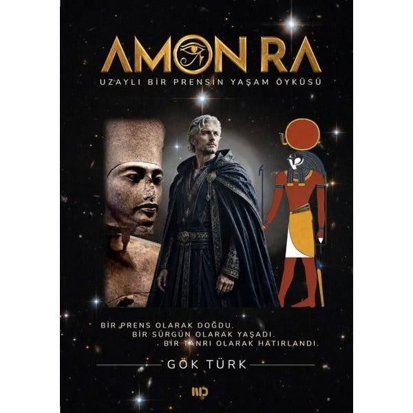 Amon Ra - Uzaylı Bir Prensin Yaşam Öyküsü | MD Basım (İnce Kapak)