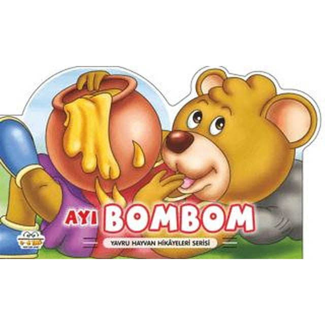Ayı Bombom - Yavru Hayvan Hikayeleri Serisi