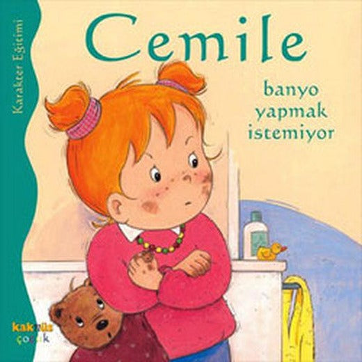 Cemile - Banyo Yapmak İstemiyor | Kaknüs Yayınları