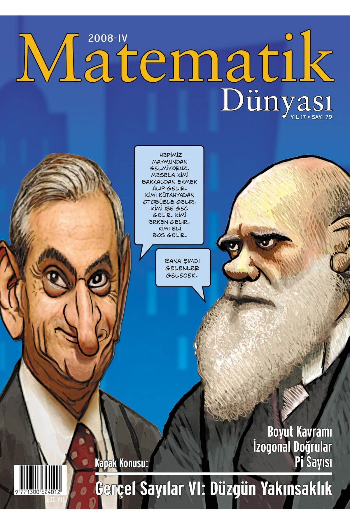 Matematik Dünyası Dergisi Sayı:79 Yıl:2008 – IV | Nesin Yayınevi (Ciltsiz)