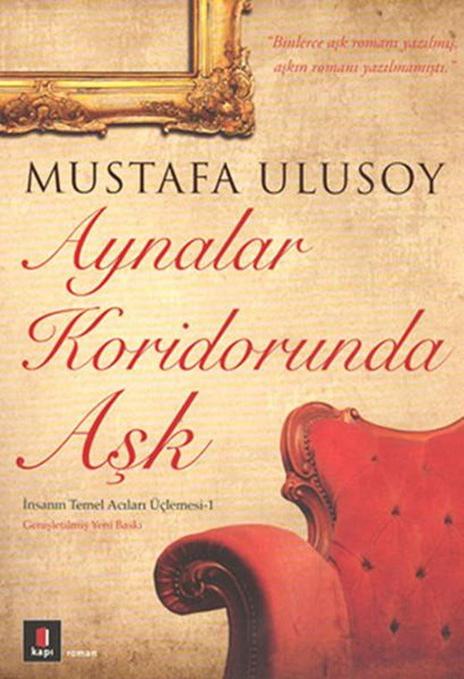 Aynalar Koridorunda Aşk | Kapı Yayınları - Roman Dizisi (İnce Kapak)