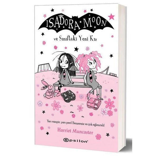 Isadora Moon - ve Sınıftaki Yeni Kız | Epsilon Yayınevi (İnce Kapak)