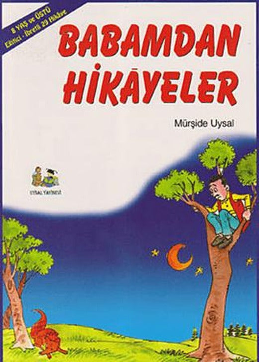 Babamdan Hikayeler (29 Hikaye)