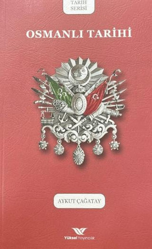Osmanlı Tarihi | Yüksel Yayıncılık (Ciltsiz)