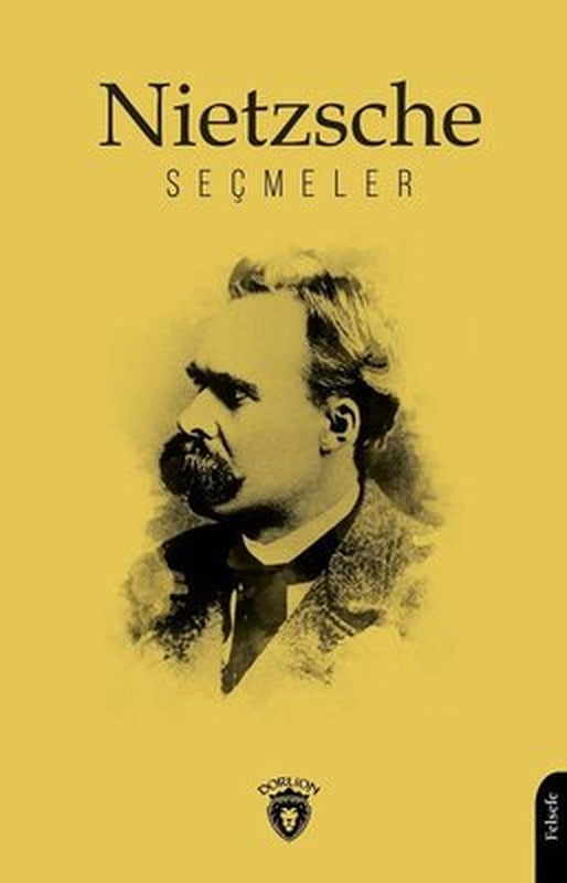 Nietzsche-Seçmeler | Dorlion Yayınevi