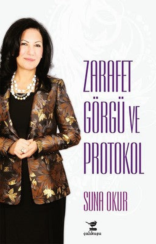 Zarafet Görgü ve Protokol | Çalıkuşu