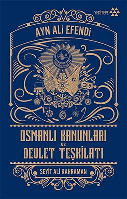 Osmanlı Kanunları ve Devlet Teşkilatı | Yeditepe Yayınevi