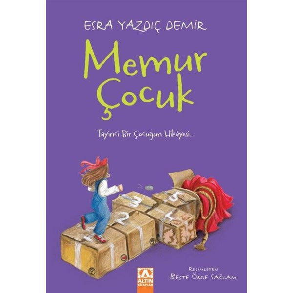 Memur Çocuk | Altın Kitaplar