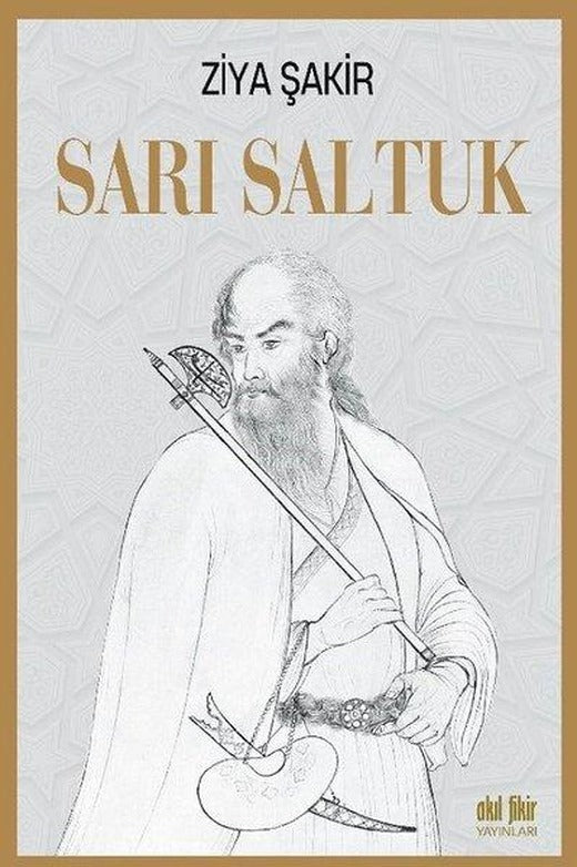 Sarı Saltuk | Akıl Fikir Yayınları (İnce Kapak)