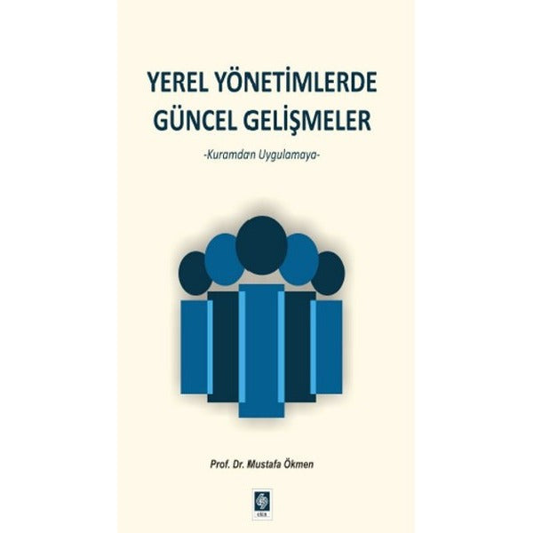 Yerel Yönetimlerde Güncel Gelişmeler | Ekin Basım Yayın (Ciltsiz)
