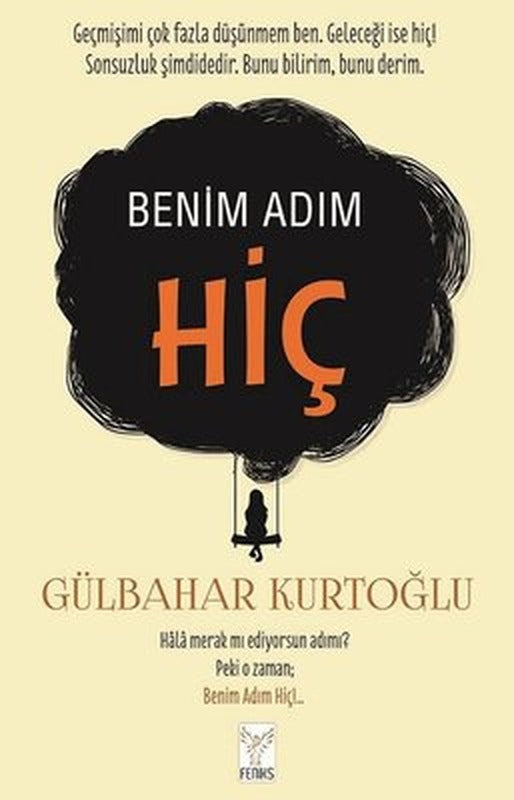 Benim Adım Hiç | Feniks Kitap