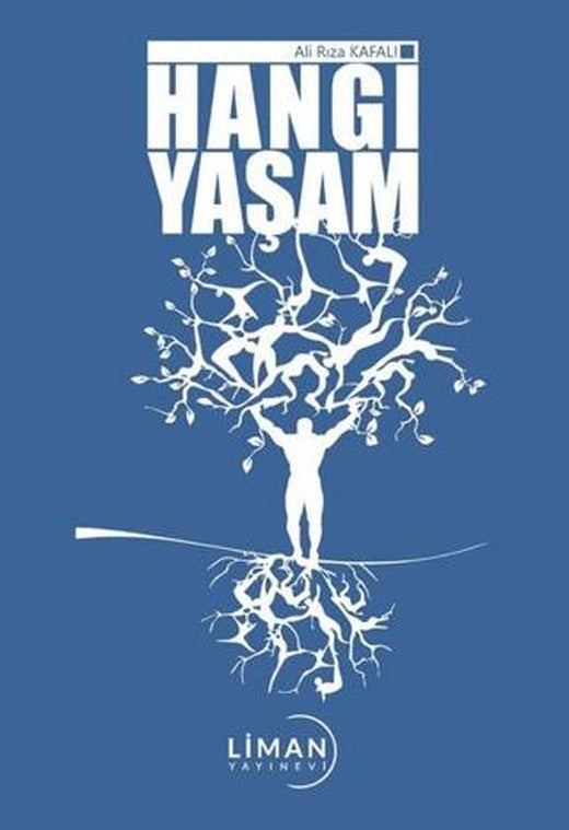 Hangi Yaşam | Liman Yayınevi (Ciltsiz)