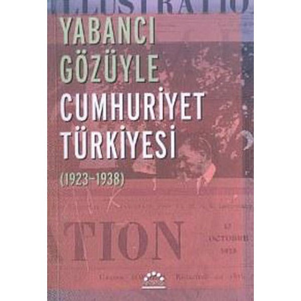 Yabancı Gözüyle Cumhuriyet Türkiyesi | Örgün Yayınları
