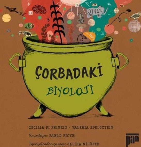 Çorbadaki Biyoloji | Pan Yayıncılık