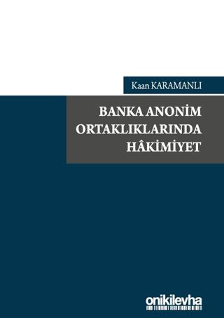 Banka Anonim Ortaklıklarında Hakimiyet | On İki Levha Yayınları (Ciltsiz) - Resim 1