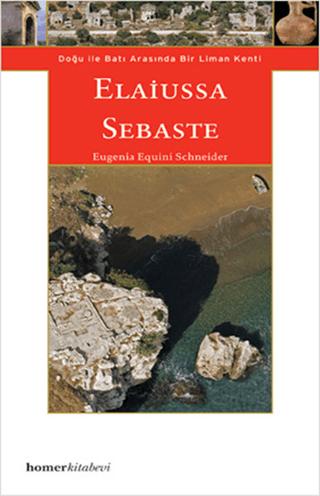 Elaiussa Sebaste | Homer Kitabevi (Ciltsiz) - Resim 1