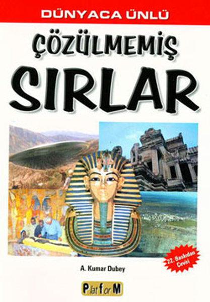 Çözülmemiş Sırlar | Platform Yayınları (İnce Kapak) - Resim 1