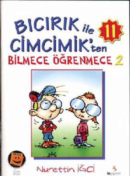 Bıcırık ile Cimcimik'ten Bilmece Öğrenmece 2 - Nurettin İğci kitap kapağı