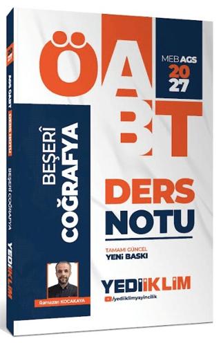 2027 MEB AGS ÖABT Beşeri Coğrafya Ders Notu | Yediiklim Yayınları (Ciltsiz) - Resim 1