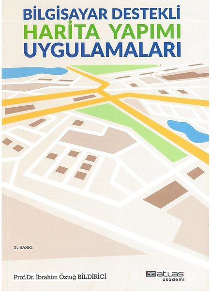 Bilgisayar Destekli Harita Yapımı - Prof. Dr. İbrahim Öztuğ Bildirici kitap kapağı