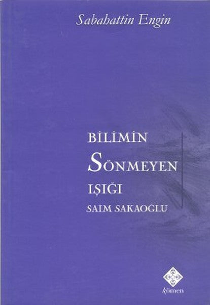 Bilimin Sönmeyen Işığı - Sabahattin Engin kitap kapağı