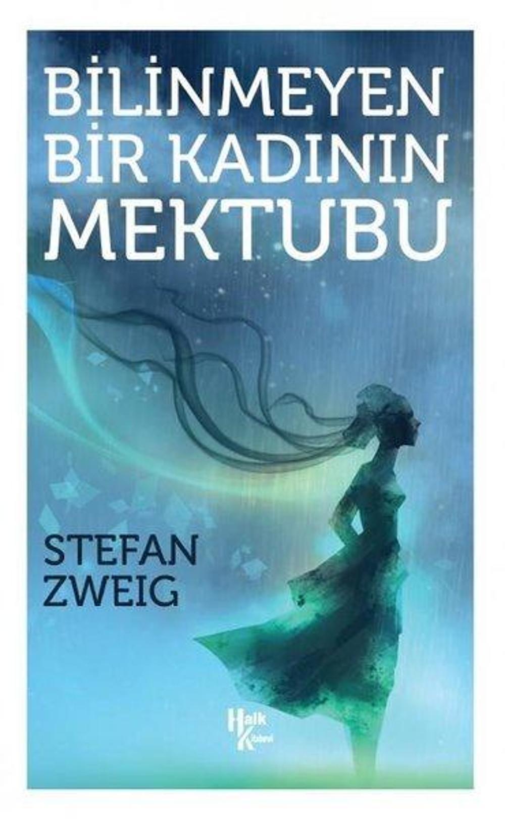Bilinmeyen Bir Kadının Mektubu | Halk Kitabevi Yayınevi