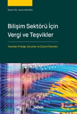Bilişim Sektörü İçin Vergi ve Teşvikler - Nazmi Karyağdı kitap kapağı