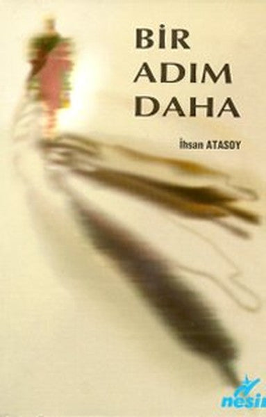 Bir Adım Daha - İhsan Atasoy kitap kapağı