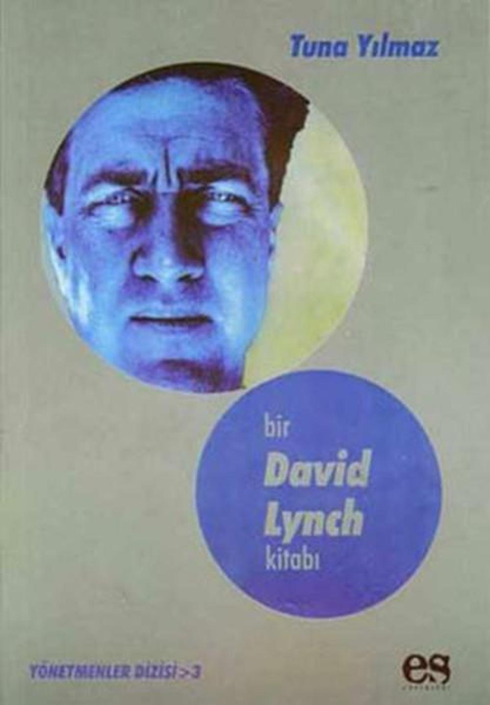 Bir David Lynch Kitabı | Es Yayınları