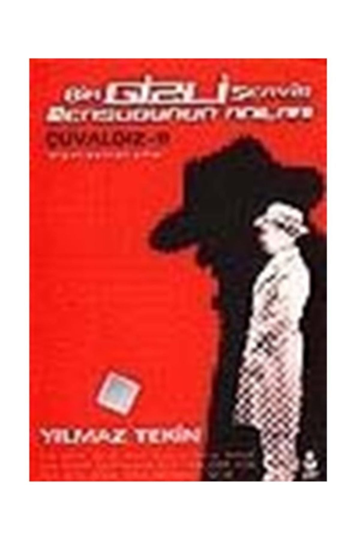 Bir Gizli Servis Mensubunun Anıları/Çuvaldız 2 / Olgunlaştıran Yıllar - Yılmaz Tekin kitap kapağı