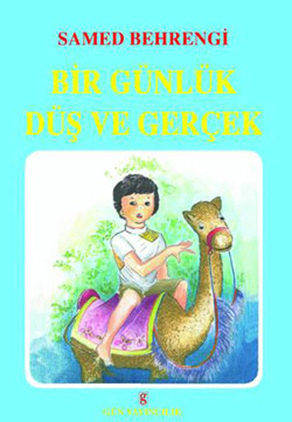 Bir Günlük Düş ve Gerçek - Samed Behrengi kitap kapağı