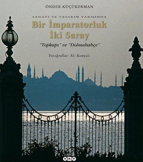 Bir İmparatorluk İki Saray - Prof. Önder Küçükerman kitap kapağı