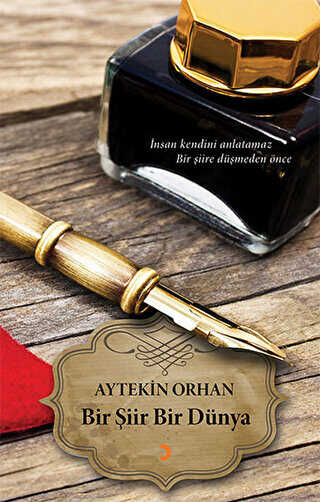 Bir Şiir Bir Dünya - Aytekin Orhan kitap kapağı