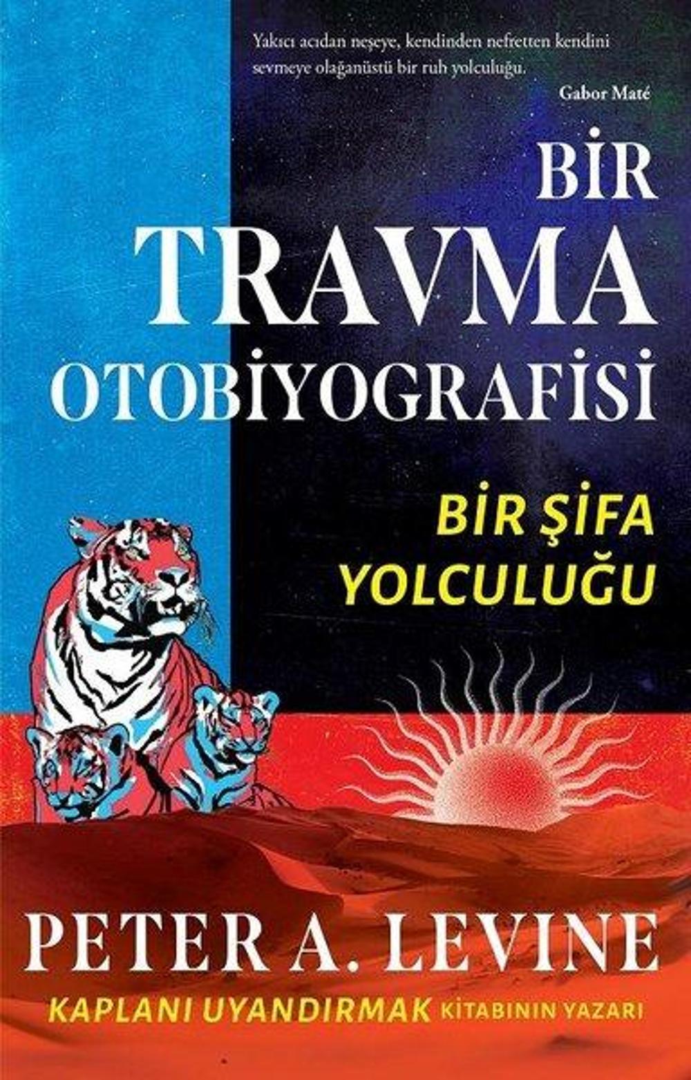 Bir Travma Otobiyografisi - Bir Şifa Yolculuğu | Butik