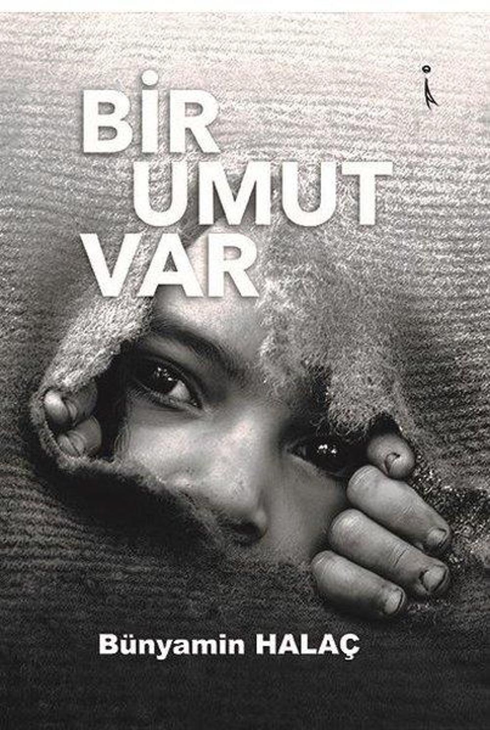 Bir Umut Var | İkinci Adam Yayınları