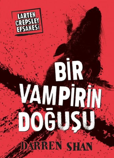 Bir Vampirin Doğuşu-Larten Crepsley Efsanesi - Darren Shan kitap kapağı