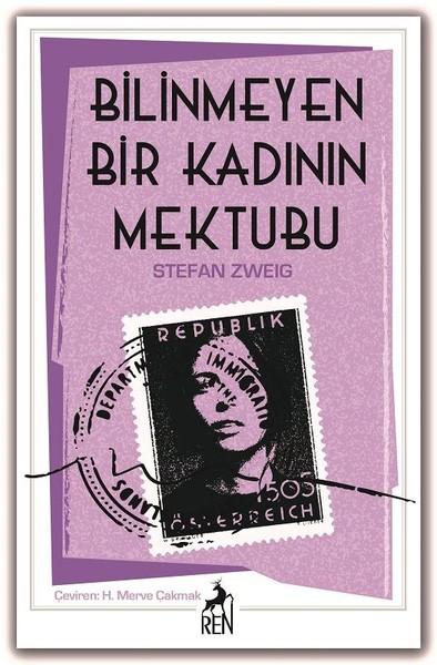 Bilinmeyen Bir Kadının Mektubu | Ren Kitap (İnce Kapak) - Resim 1