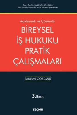 Bireysel İş Hukuku Pratik Çalışmaları - Siyami Alp Limoncuoğlu kitap kapağı