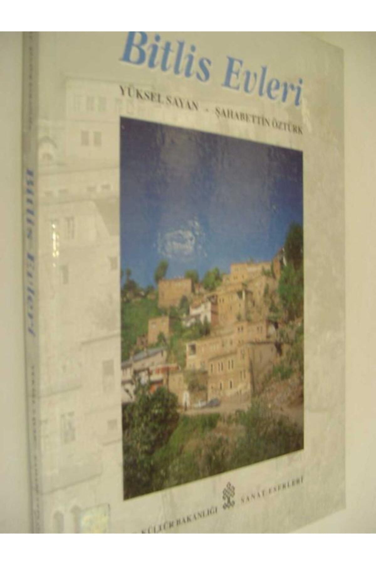 Bitlis Evleri Yüksel Sayan-Şahabettin Öztürk kitap kapağı