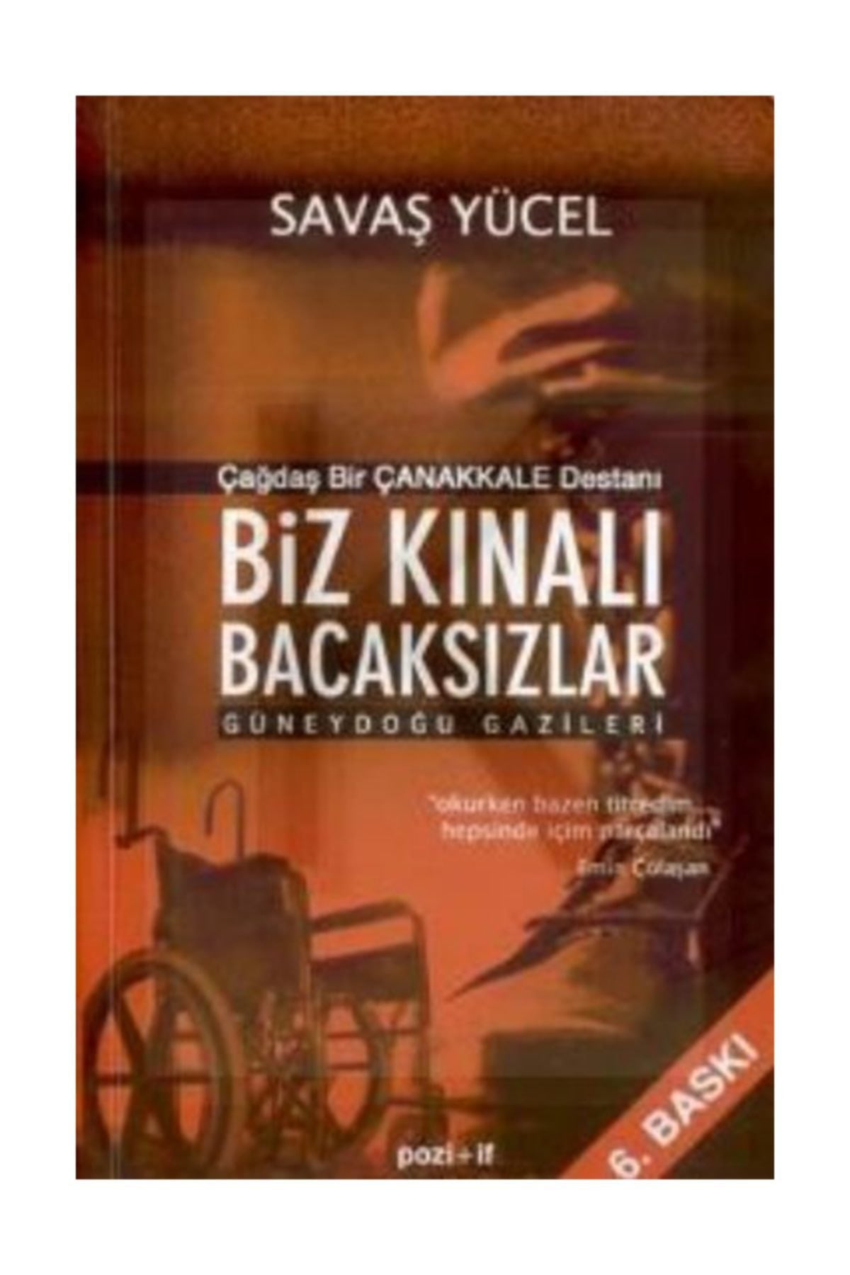 Biz Kınalı Bacaksızlar - Savaş Yücel - Ümit Yayınları - Savaş Yücel kitap kapağı